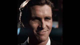 you're prettier than that - Patrick Bateman | g3ox_em - Singularity (Slowed)