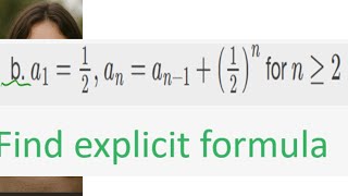 find the explicit formula of geometric sequence, calculus 2