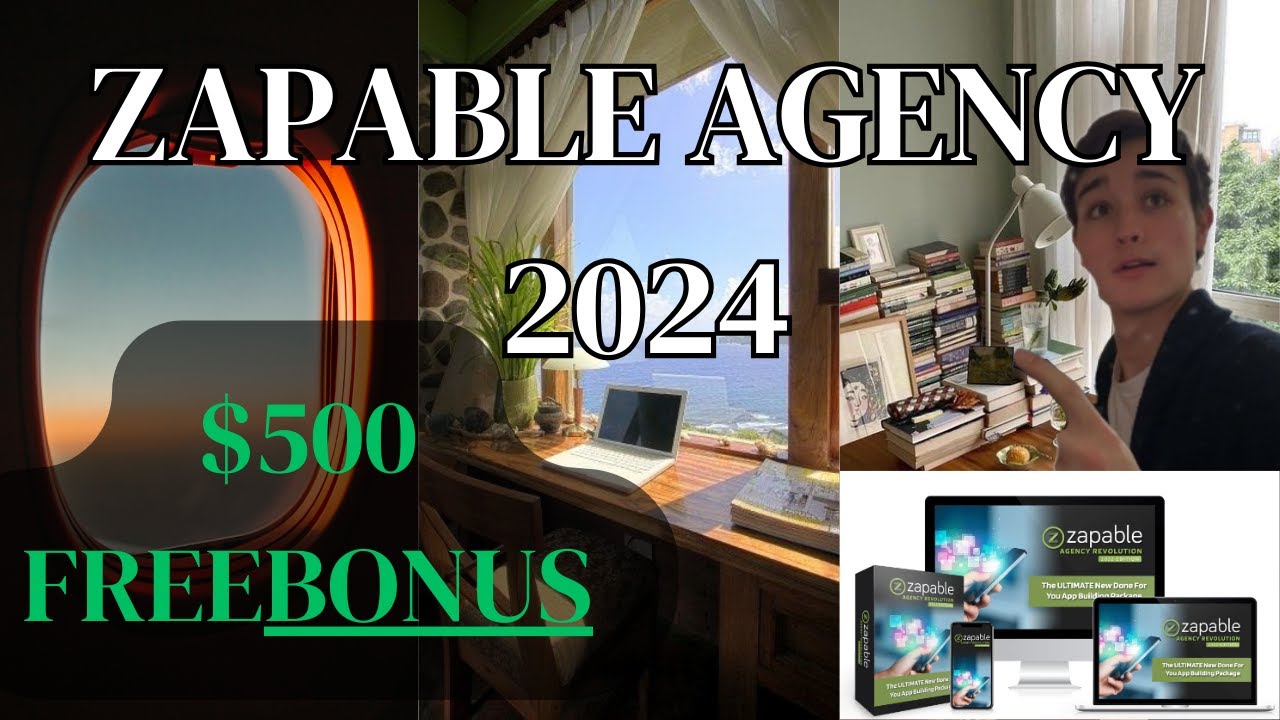 Zapable Agency Review 2024 BONUSES