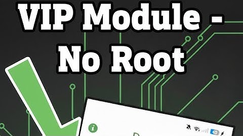 VIP Module 🍀 - No Root (100% Working)