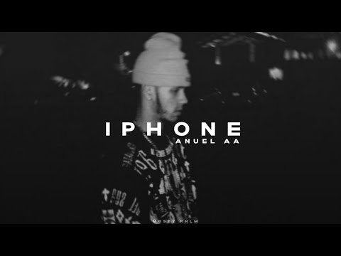 iPhone - Anuel AA | LETRA