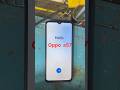 Oppo a57 frp 2026 cph2387/2407 new solution free trial 1000%%% working #automobile #windowsphone