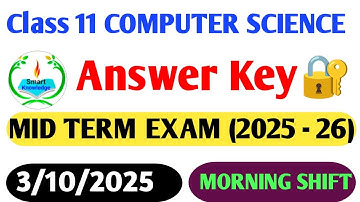 class 11 Computer science answer key 2025-26(Morning shift)Computersci paper solutionmidtermexam2025