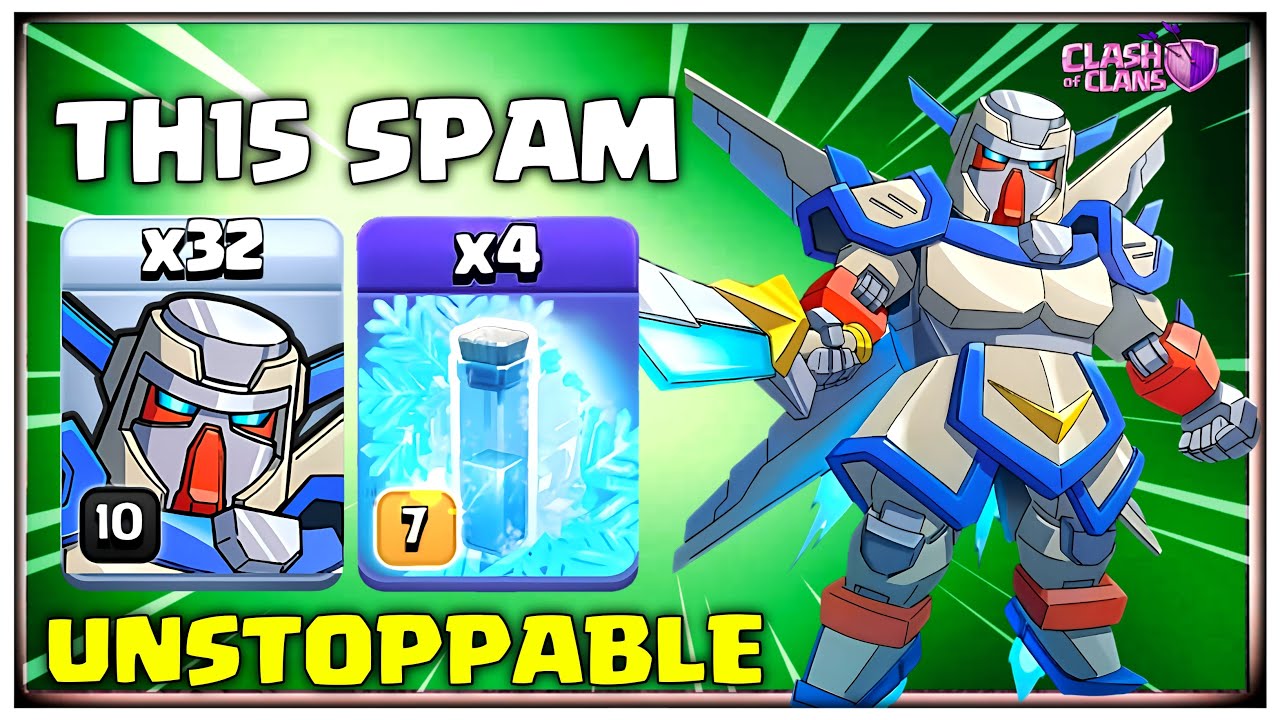 UNSTOPPABLE!!! New TH15 (M.E.C.H.A) Attack Strategy 2024 | Clash
