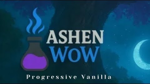 Ashen WoW - Fresh Blizzlike Vanilla WoW Private Server 2025
