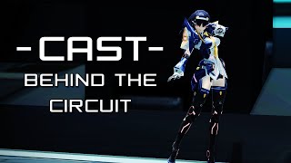 CAST - Behind the Circuit | PSO2 / NGS Lore