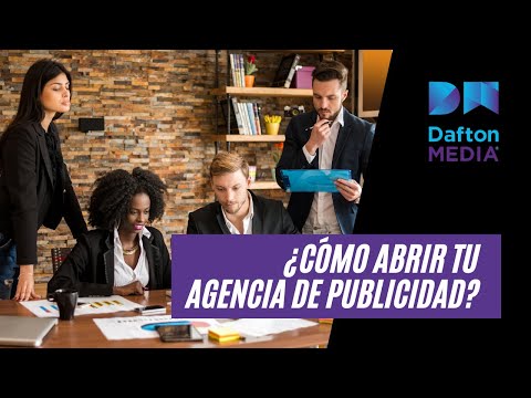 Video: Cómo Abrir Una Agencia De Publicidad