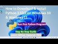 How to Install Python 3.12.2 on Windows 10/11 &amp; Run First Program in Python [2024 Updated]