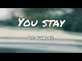 You Stay - Dj Khaled ft. Meek Mill, Jeremih, J. Balvin & Lil Baby - Lyrics