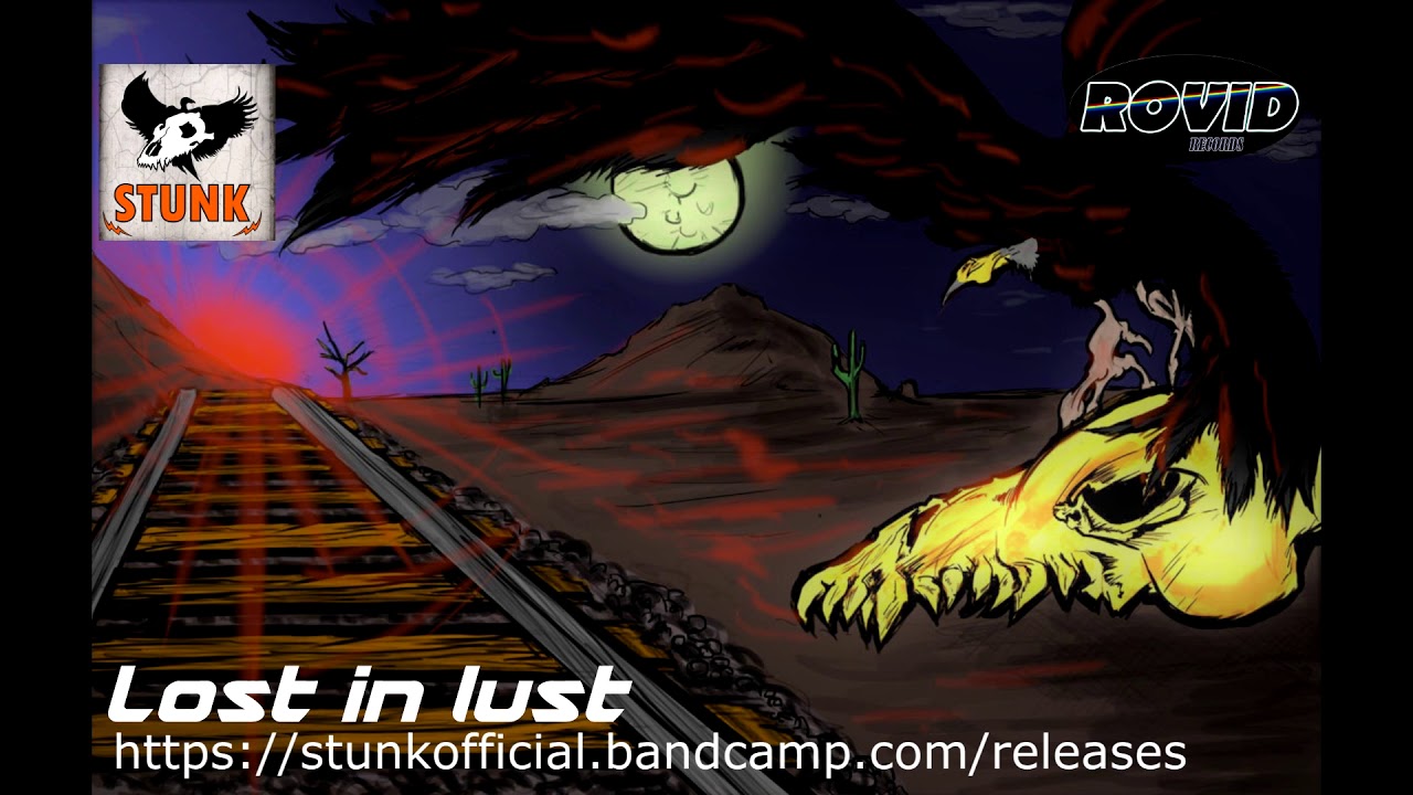 Stunk - Lost in Lust (promotional Video)