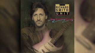 [1989] Richard Smith Unit / Rockin' The Boat (Full Album)