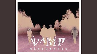 Video thumbnail of "Vamp - Månemannen"