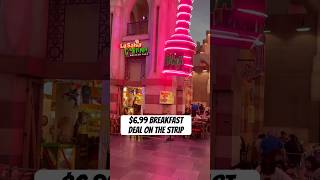 $6.99 Breakfast Deal on the Strip #vegas #vegaslife #cheapeats #casino #lasvegas