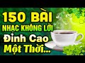 150 Bài Nhạc Không Lời Đỉnh Cao Một Thời | Hòa Tấu Rumba Không Lời | Nhạc Guitar Hải Ngoại