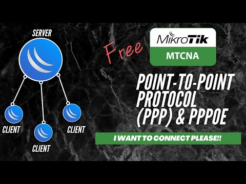 ?MikroTik MTCNA - PPP & PPPoE