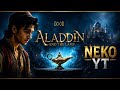 Aladdin Episode 1 | Last Part | Seedance 2.0 Made By Neko YT