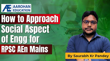 How to Approach Social Aspect of Engg for RPSC AEn mains by Saurabh Kr Pandey