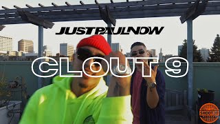 JustPaulNow - Clout 9 [Official Video]