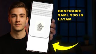 How To Configure SAML SSO In LATAM 2025 (FULL TUTORIAL) (2026)