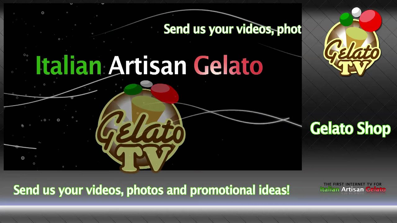 Advertise your Gelato Shop on Gelato TV YouTube