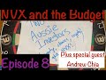 Two Aussie Investors EPISODE Eight (NVX pumpin and The Budget Breakdown)