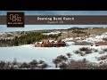 Colorado Ranch For Sale - Downing Bend Ranch