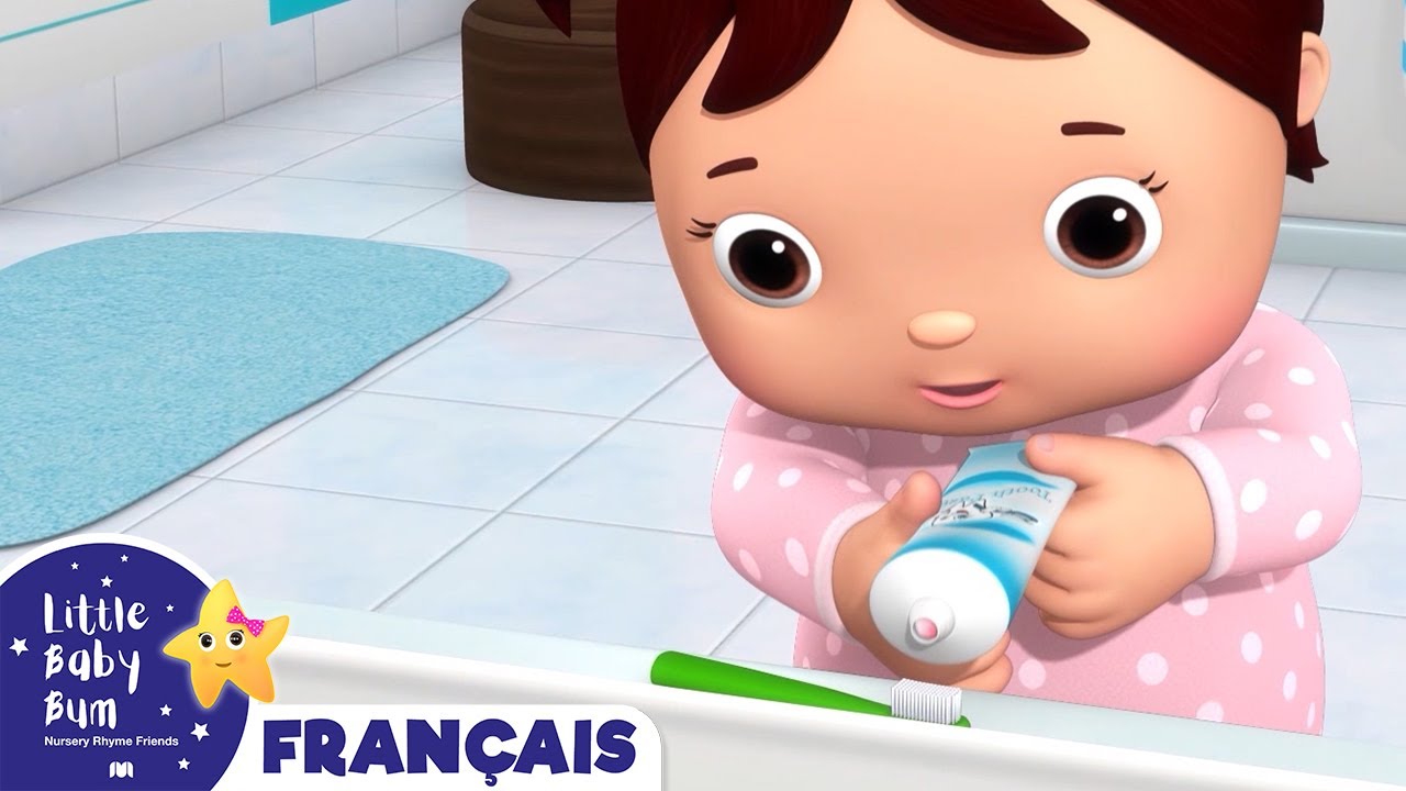 Brosse tes Dents - Partie 3 | Comptines et Chansons Pour Bébés | Little Baby Bum en Français