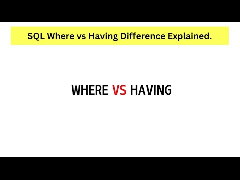 SQL WHERE vs Having Clause Difference Explained Using Simple Examples.