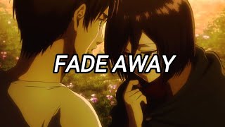 Yaeow - fade away (Slowed)