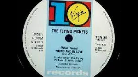 The Flying Pickets Young And In Love Lyrics