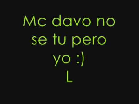 mc davo no se tu pero yo - YouTube