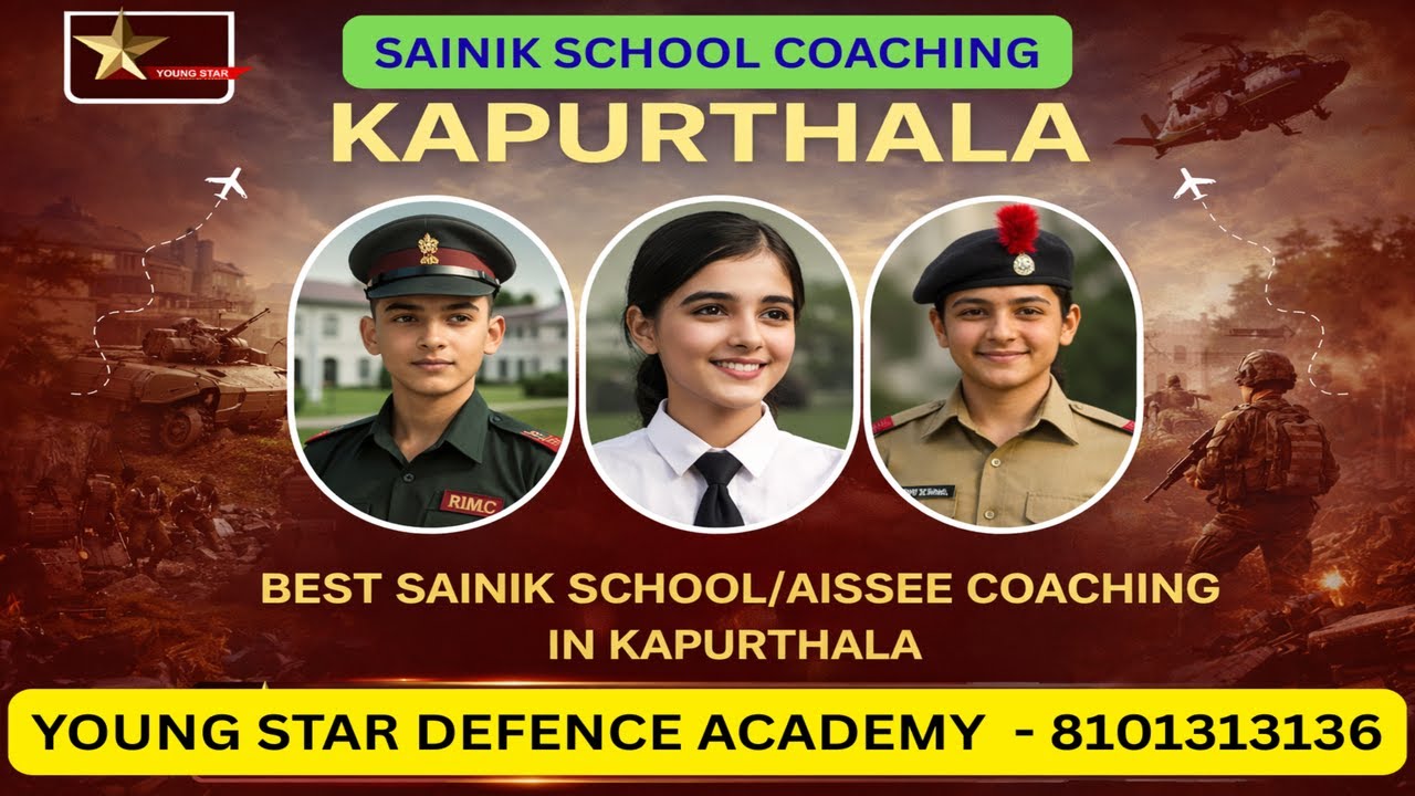 Best Sainik School Coaching in Kapurthala | Crack AISSEE with Young Star Defence Academy