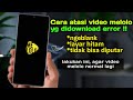Cara mengatasi video melolo ngeblank tidak bisa diputar !!