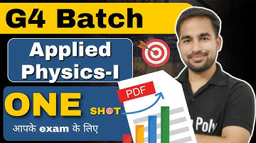Applied Physics-I | One Shot | G4 Batch for Polytechnic @gtechpoly