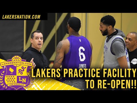 Lakers Practice Facility To Re-Open