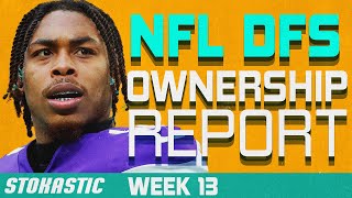 NFL DFS Ownership Report Week 13 | NFL DFS Strategy