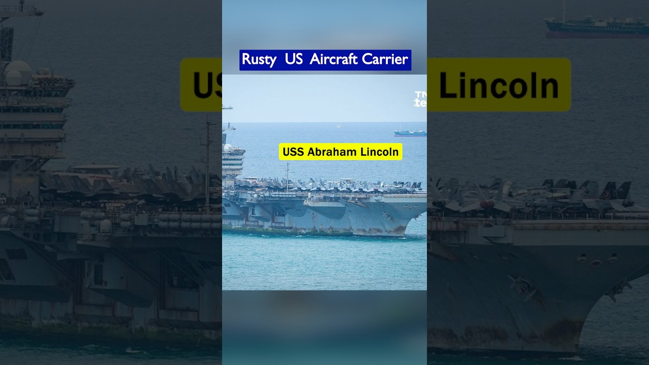 US Aircraft Carrier Abraham Lincoln Arrives in Thailand Looking Rusty
