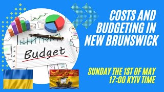 СКІЛЬКИ КОШТУЄ ЖИТТЯ В СЕЙНТ-ДЖОНІ? COSTS AND BUDGETING IN NEW BRUNSWICK 2022