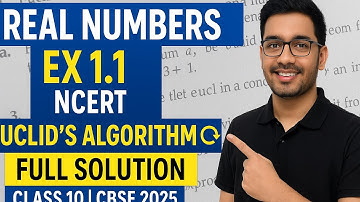 Real Numbers Class 10 | NCERT Exercise 1.1 Q1 to Q5 | Euclid’s Division Lemma ||
