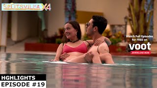 Splitsvilla 14 | Episode 19 | Look!! Connections Are Drifting!