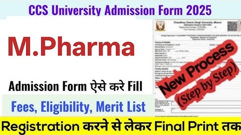 CCS University M.Pharma Admission Form Fill Up 2025 | CCSU M.Pharma  Admission Form 2025