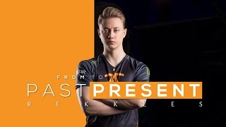 Rekkles: From Past to Present | Community Collaboration