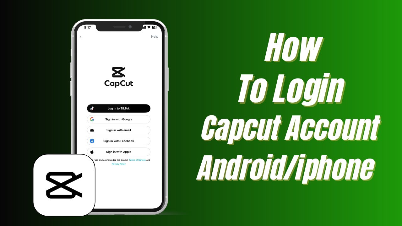 How to Login CapCut on iPhone & Android | CapCut Sign Up, CapCut App ...