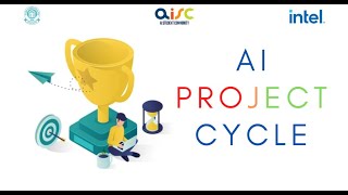 AISC Challenge of the Year - AI Project Cycle