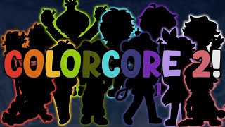 COLORCORE 2! - TRAILER