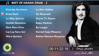 NEW - BEST OF HASAN ZIRAK - 14 Original Tracks - HD | خۆشترین گۆرانییەکانی حەسەن زیرەک