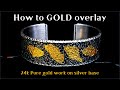 PURE GOLD OVERLAY [ 금부 기법 ] / Metal craft technique series