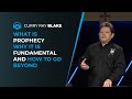 What is prophecy, why it is fundamental and how to go beyond, Curry Blake