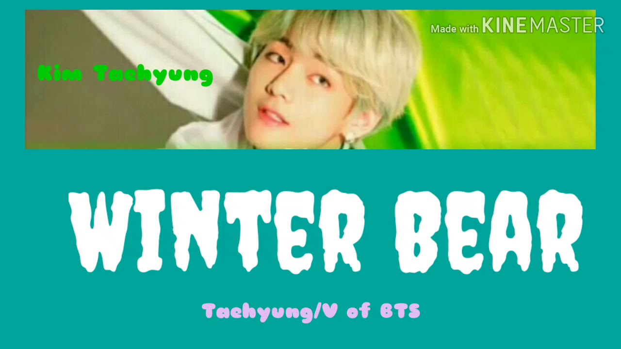 Winter BearTaehyung/V of BTS(Lyrics) YouTube