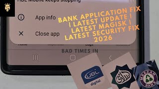 HBL Bank Application Fix | Latest Update | Latest Magisk | Latest Security Fix 2026